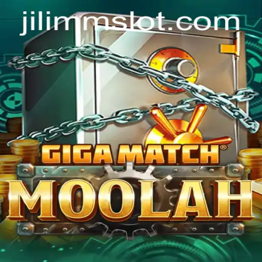 Exploring the World of GigaMatchMoolah: A Comprehensive Guide to JiLiMM